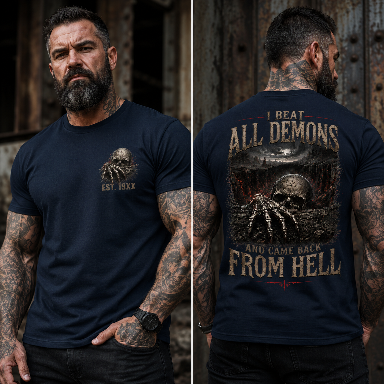 "I Beat All Demons, And Come from Hell" Custom Year Skull T-shirt
