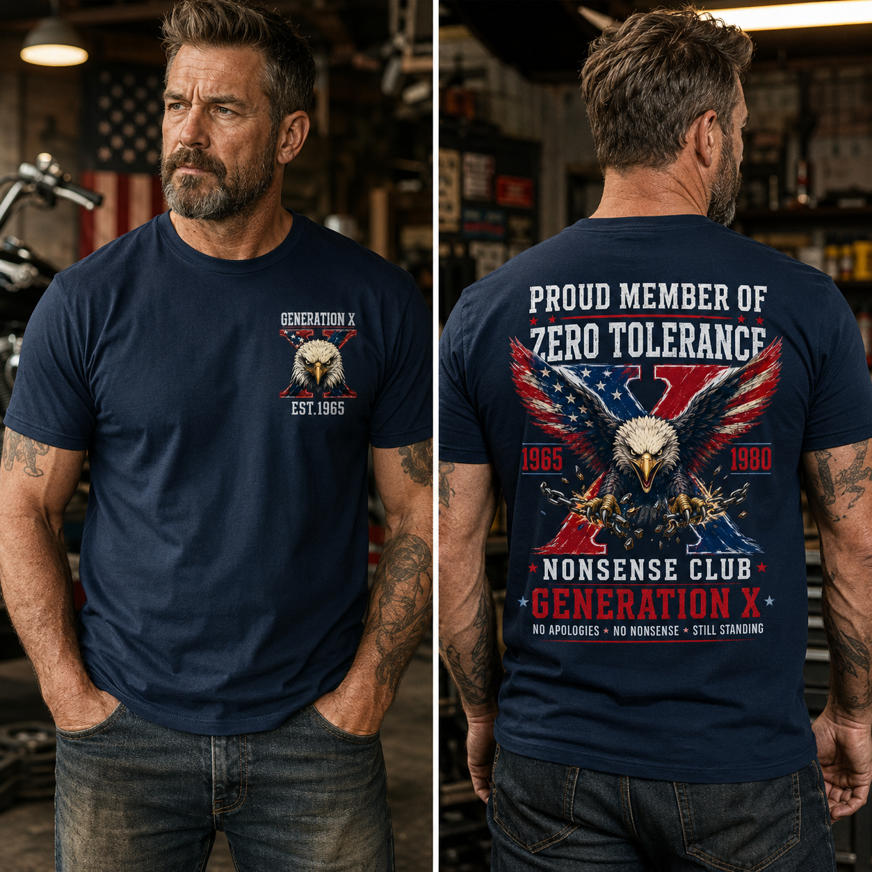 Proud Member Of Zero Tolerance Nonsense Club Generation X 1965-1980 American Flag Eagle Breaking Chains Patriotic T-Shirt
