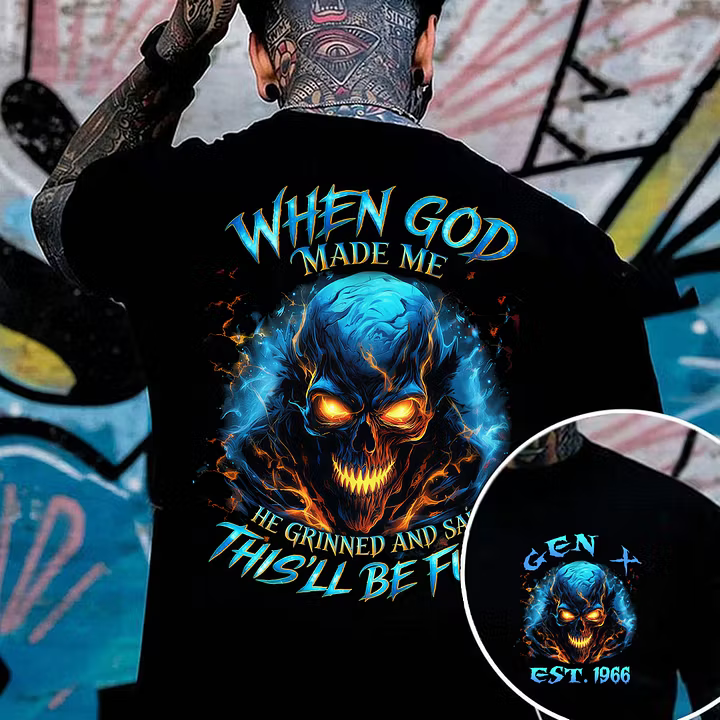 Generation X When God Made Me Custom Year Skull Cotton T-shirt | Breathable & Soft