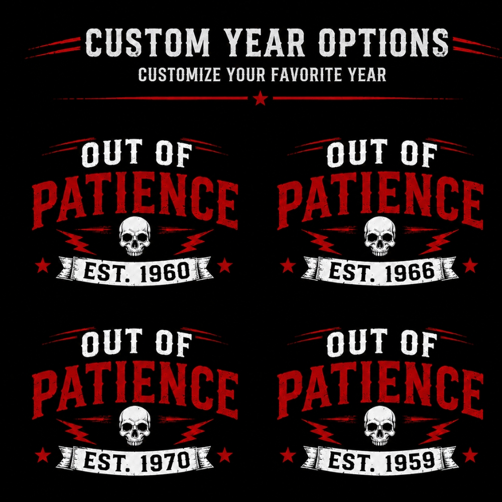 My Patience Has Expired Custom Year T-Shirt