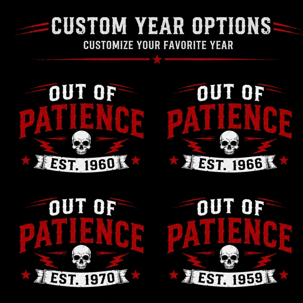 My Patience Has Expired Custom Year T-Shirt