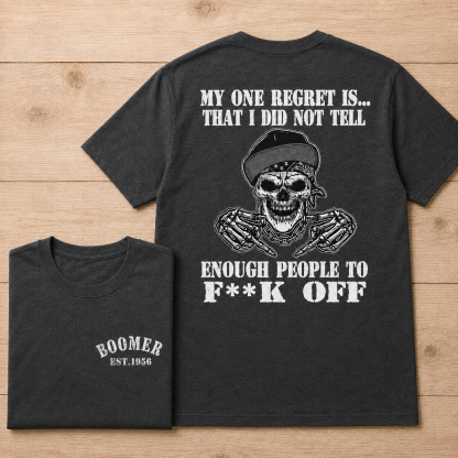 My One Regret Is Funny Skull T Shirt, Gen X Vintage Graphic Custom Year Tee