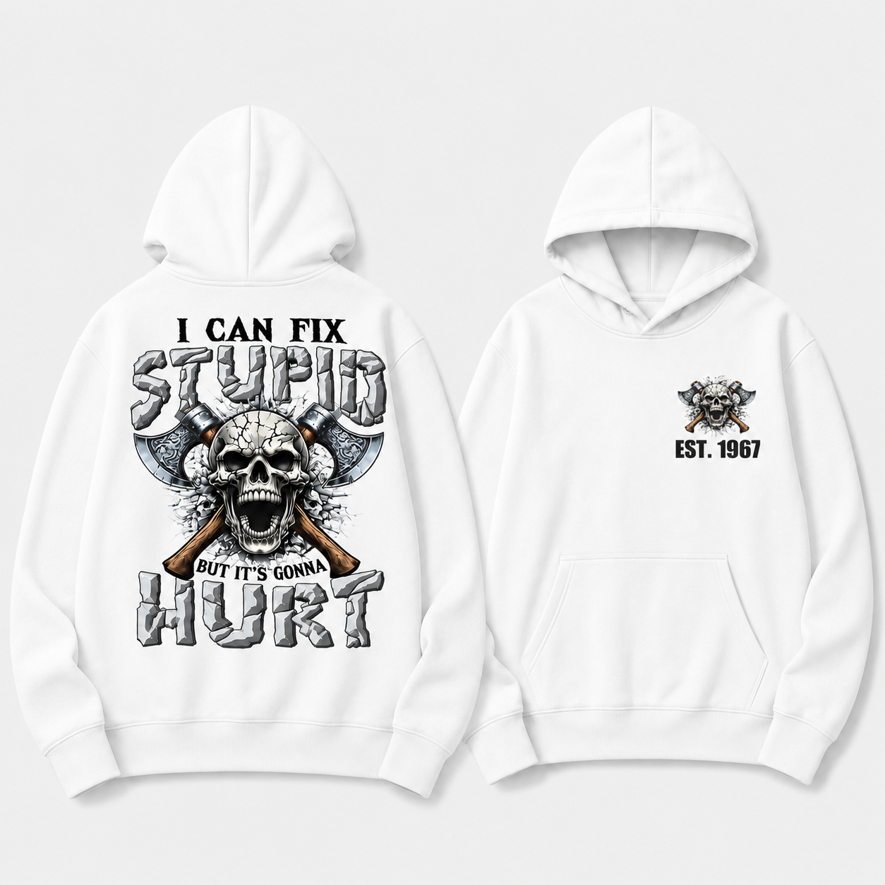 I Can Fix Stupid But It's Gonna Hurt GenX/Boomer Custom Unisex Hoodie