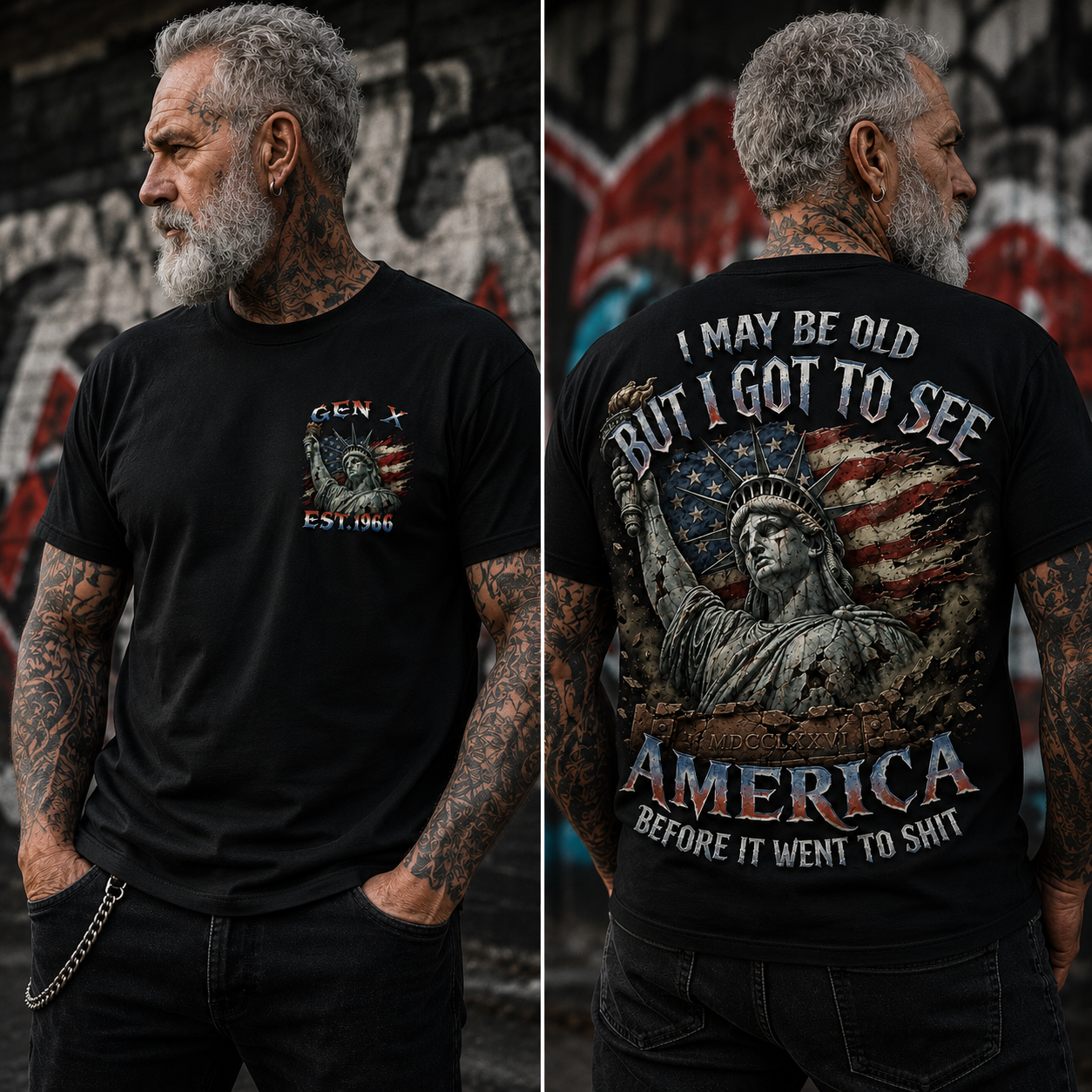Custom Est.Year Gen X I May Be Old But I Got To See America Before It Went To Shit T‐Shirt