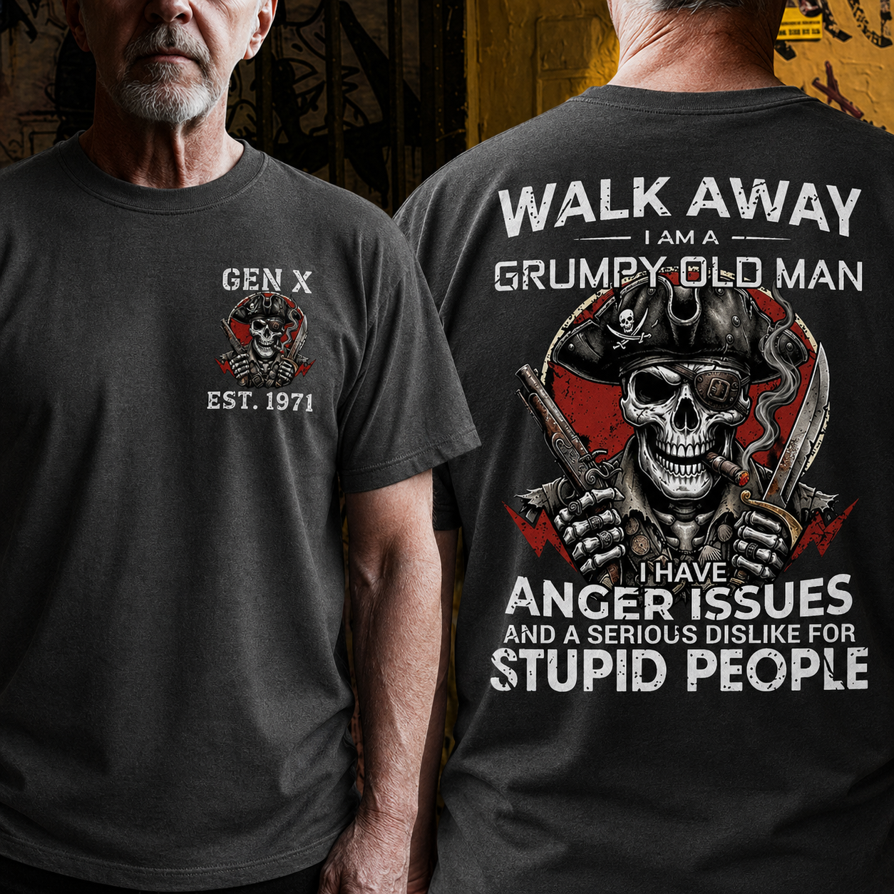 "Walk Away" - Grumpy Old Man Pirate Skull Series | Customized Gen X / Boomer T-Shirts