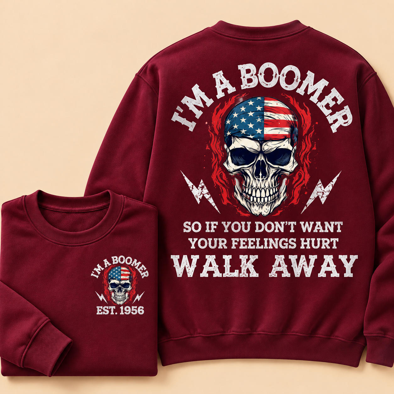 I'M A BOOMER. Walk Away Custom Year Of Birth Sweatshirt, Unisex Crewneck Sweatshirt