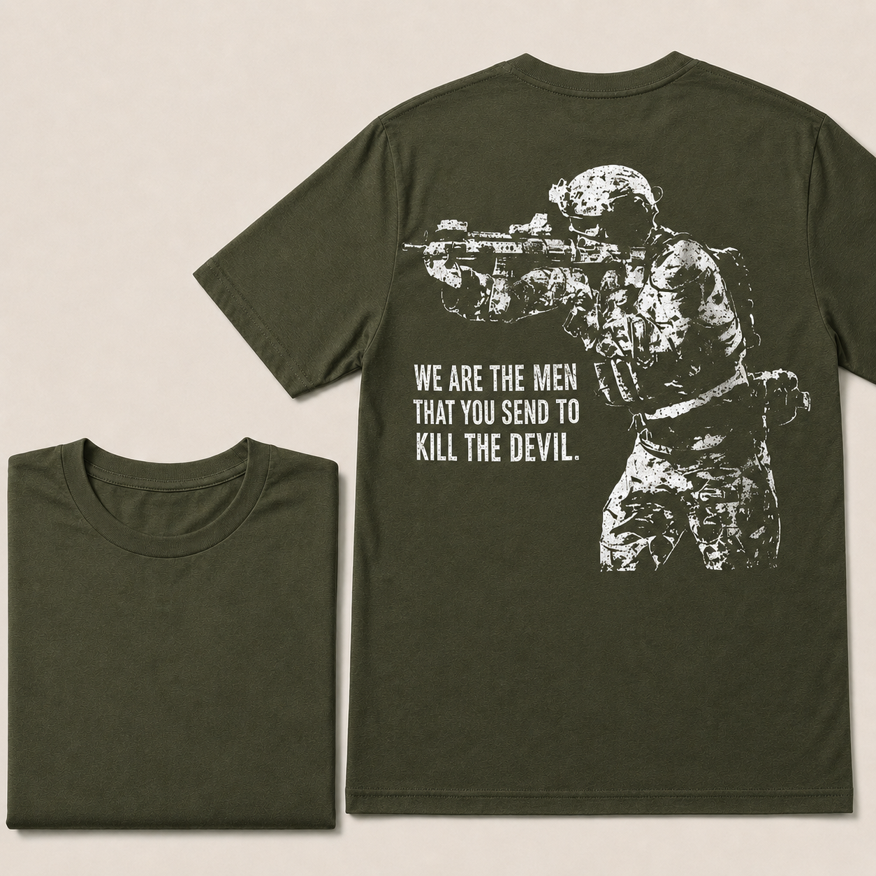 WE ARE THE MEN THAT YOU SEND TO KILL THE DEVIL Printed Men's T-Shirt