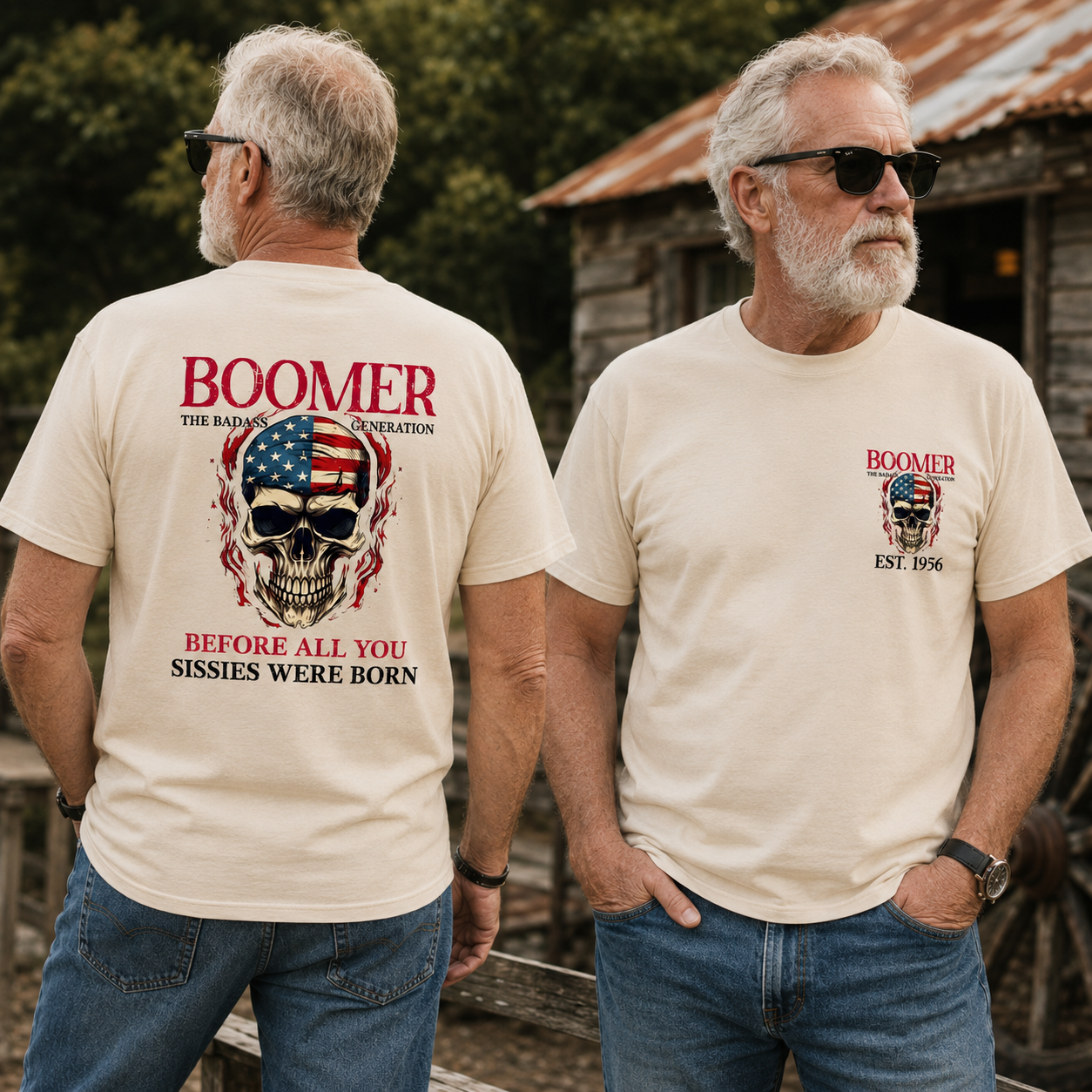 BOOMER The Badass Generation Custom Year Of Birth T shirt, Unisex, Before All You Sissies Were Born T shirt