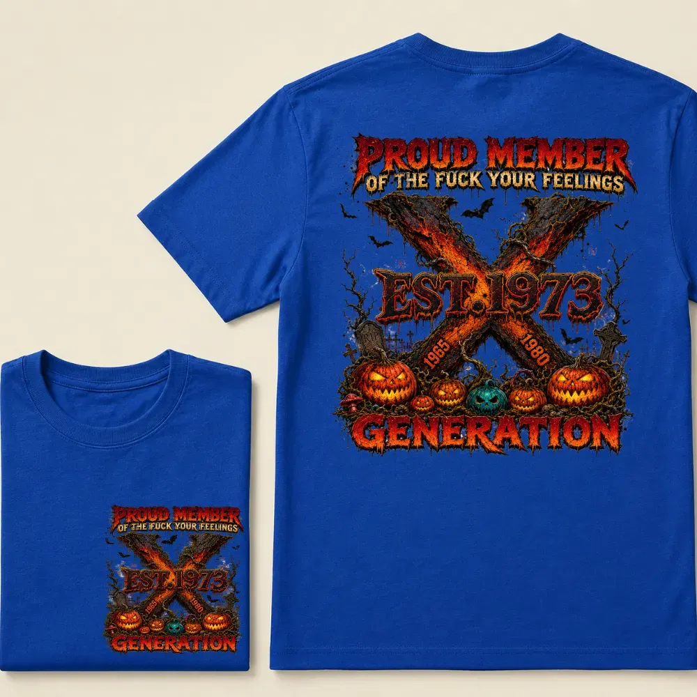 Custom EST.Year Proud Member Of The Fuck Your Feelings Generation X 1965-1980 Halloween Pumpkins Horror T-Shirt