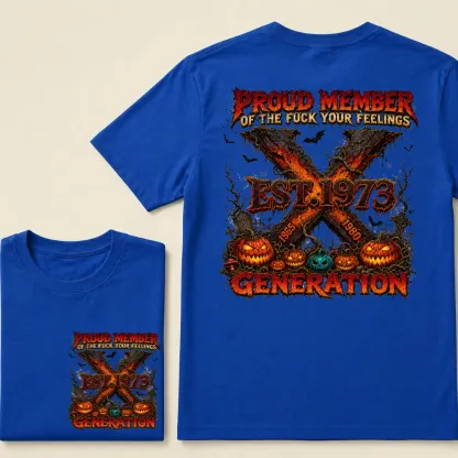 Custom EST.Year Proud Member Of The Fuck Your Feelings Generation X 1965-1980 Halloween Pumpkins Horror T-Shirt