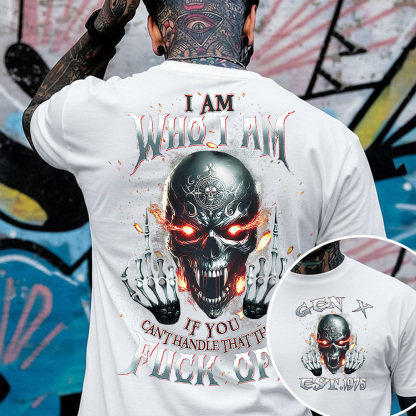 I Am Who I Am Custom Year Gen X, Boomer T-shirt