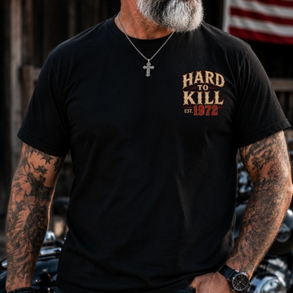 Hard To Kill  May God Have Mercy On My Enemies Personalized Year T-Shirt