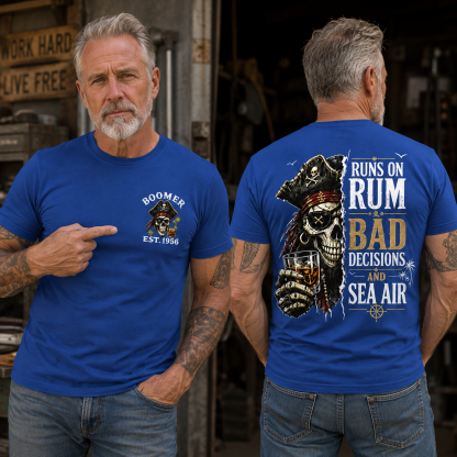 Runs On Rum Bad Decisions And Sea Air Custom Year T-shirt