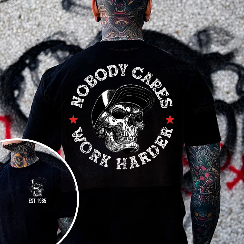 Nobody Cares Work Harder" Hardcore Graphic Apparel | Customizable Year Hoodie & Tee