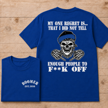 My One Regret Is Funny Skull T Shirt, Gen X Vintage Graphic Custom Year Tee