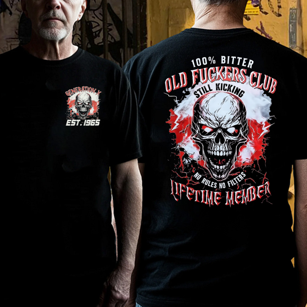 100% Bitter Old F*** Club Hardcore Biker Style | Skull Graphic Boomer/Gen X/Y T-Shirts