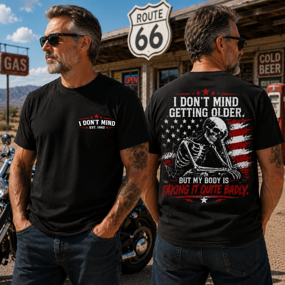 I Don't Mind Getting Older Custom Year Skull T-Shirt