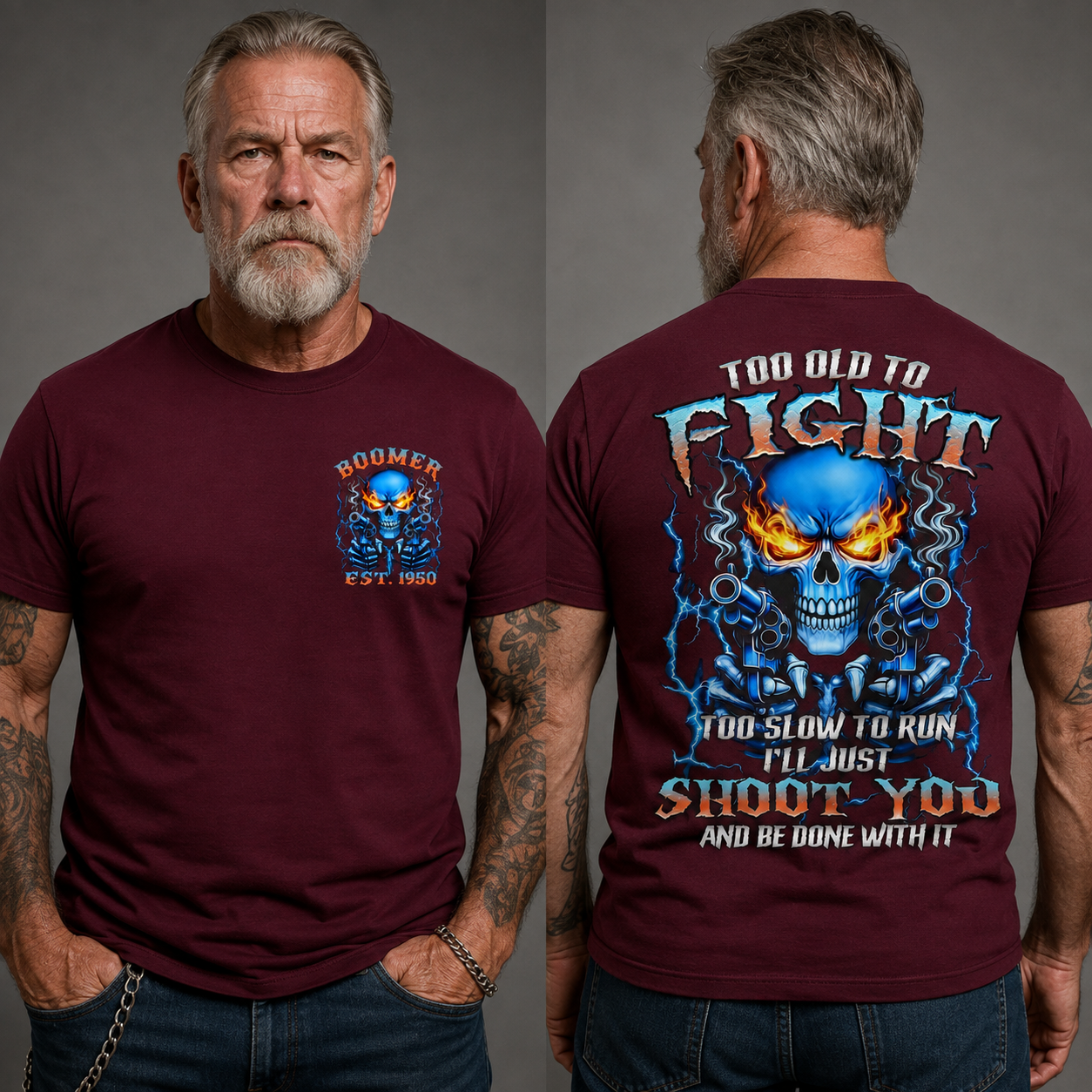 Too Old To Fight Skull Shirt, Too Slow To Run I'll Just Shoot You Boomer/Gen X  Custom Year Shirt