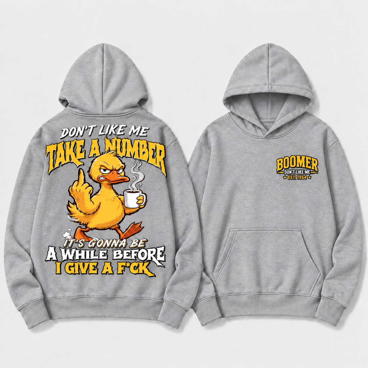 Boomer/Gen X Don't Like Me Take A Number Personalized EST. Year Funny Graphic Hoodie