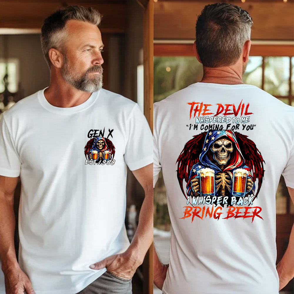 THE DEVIL WHISPERED TO ME “I'M COMiNG FOR YOU" shirt. Customize Gen X Shirt.