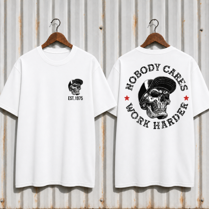Nobody Cares Work Harder" Hardcore Graphic Apparel | Customizable Year Hoodie & Tee