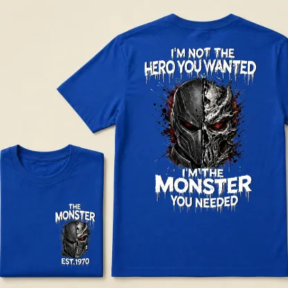 Custom Est.Year I'm Not The Hero You Wanted I'm The Monster You Needed Half Mask Skull T-Shirt