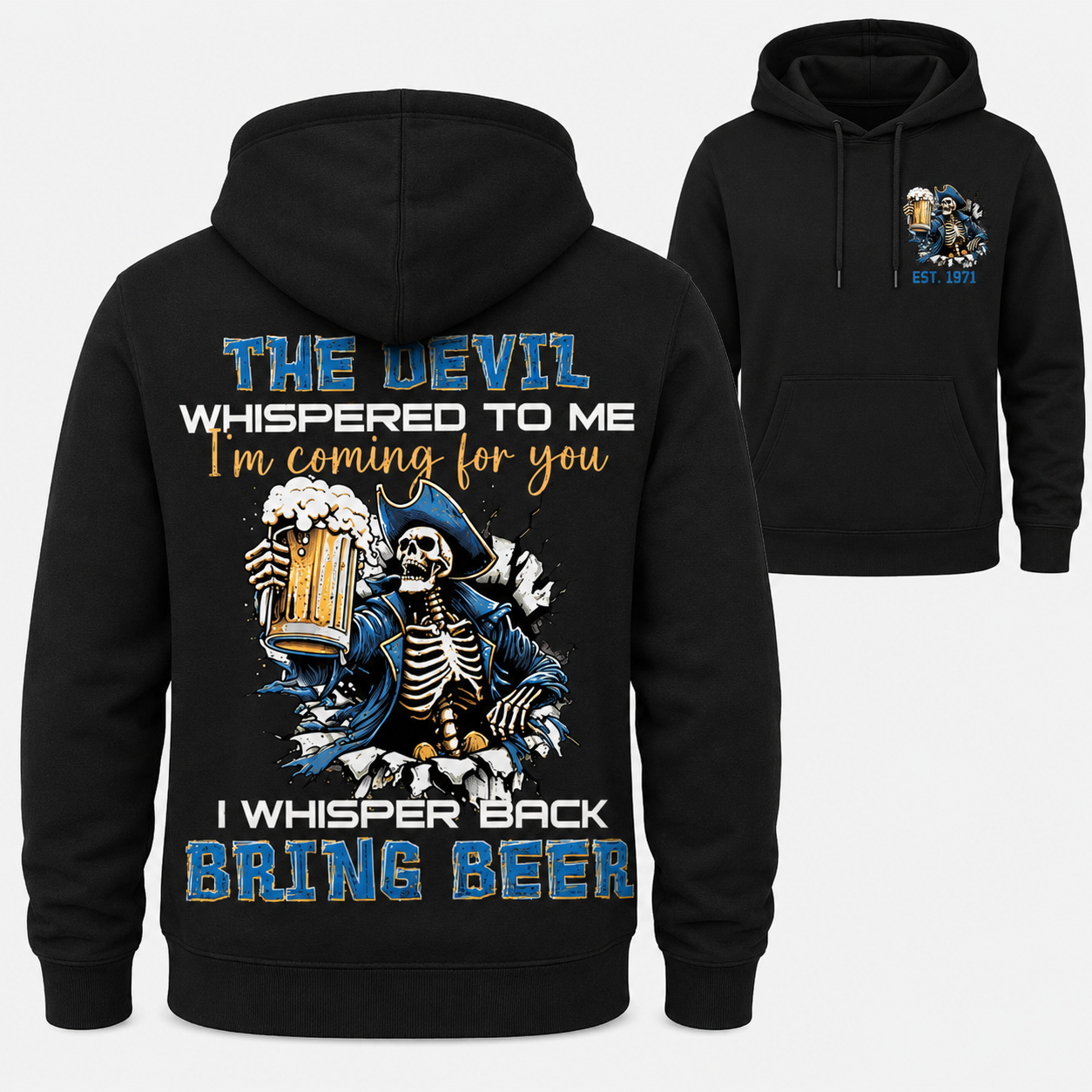 The Devil Whispered To Me I Whisper Back Bring Beer Gen X//Boomer Custom Birth Year Hoodie