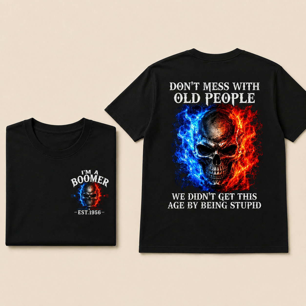 DON'T MESS WITH OLD PEOPLETM Custom Year Shirt | Choose Boomer or Gen Jones Logo