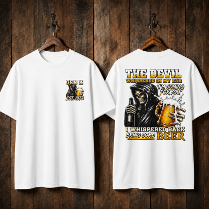 The Devil WhisperedTM Boomer/Gen X Beer T-Shirt | Custom EST Year Grim Reaper Tee