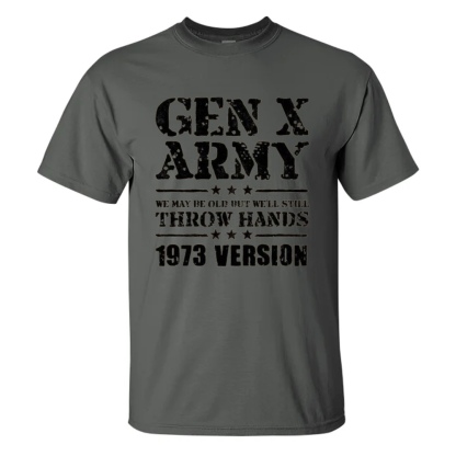 Personalization GEN X ARMY Shirt  Custom Year Tshirt