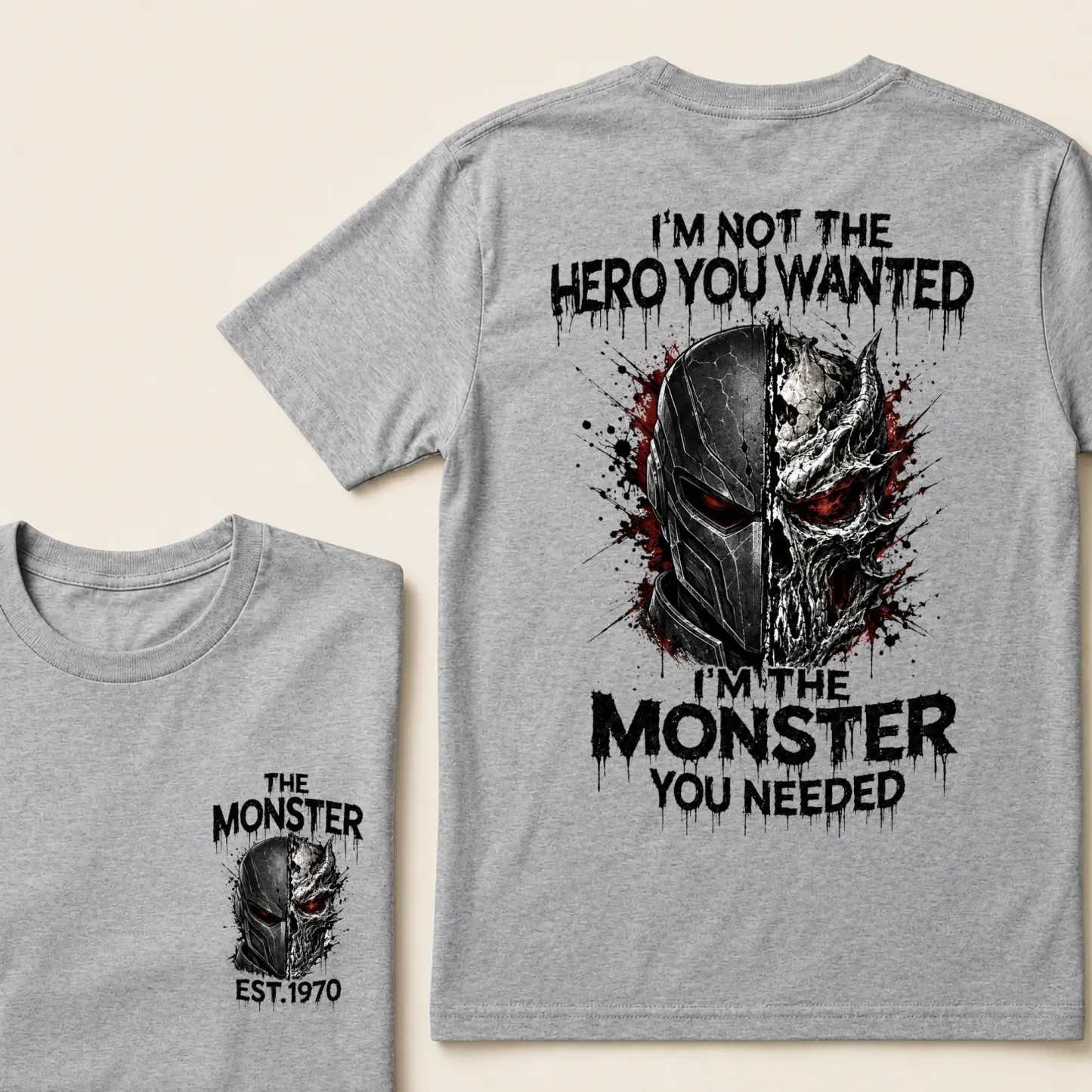 Custom Est.Year I'm Not The Hero You Wanted I'm The Monster You Needed Half Mask Skull T-Shirt