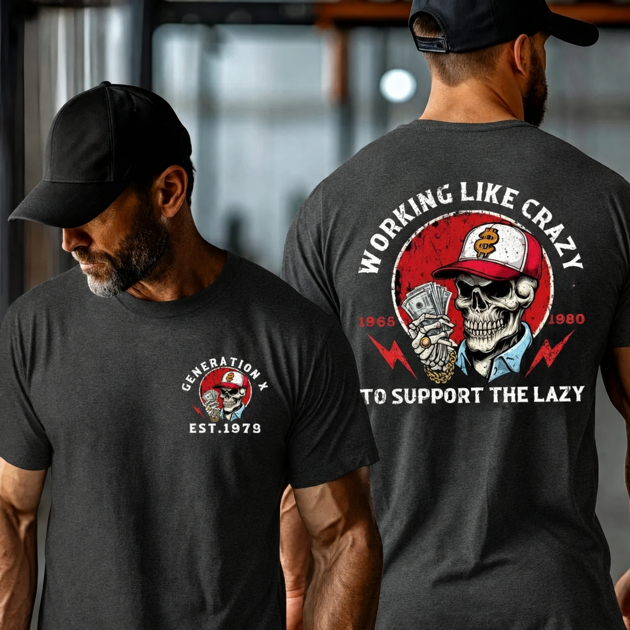 Custom Working Like Crazy Gen X T-shirt