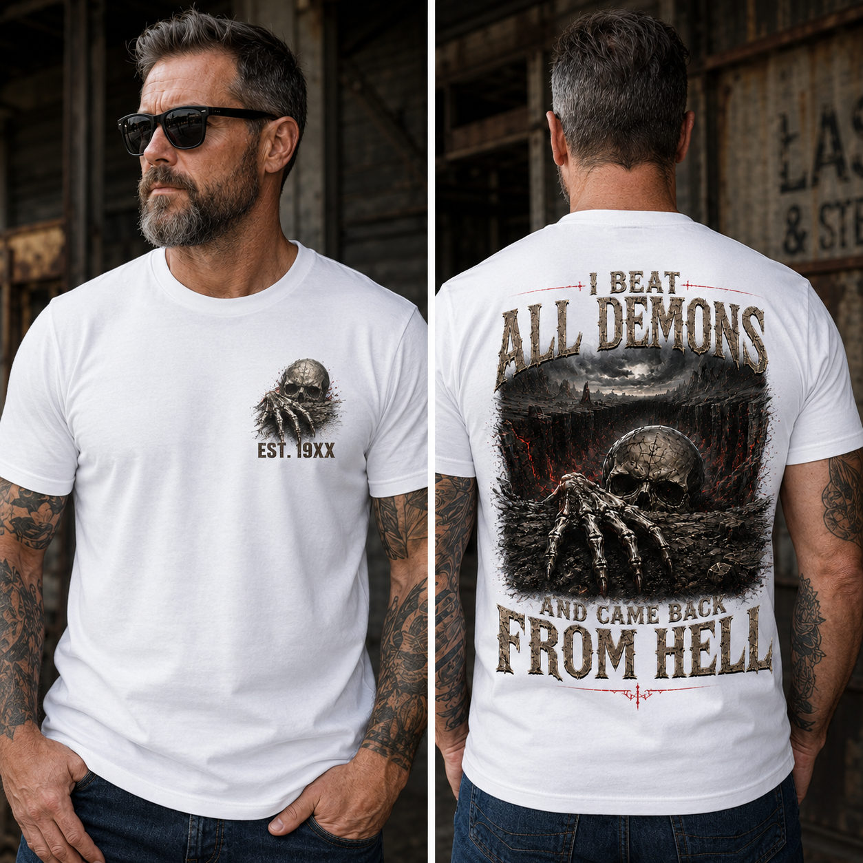 "I Beat All Demons, And Come from Hell" Custom Year Skull T-shirt