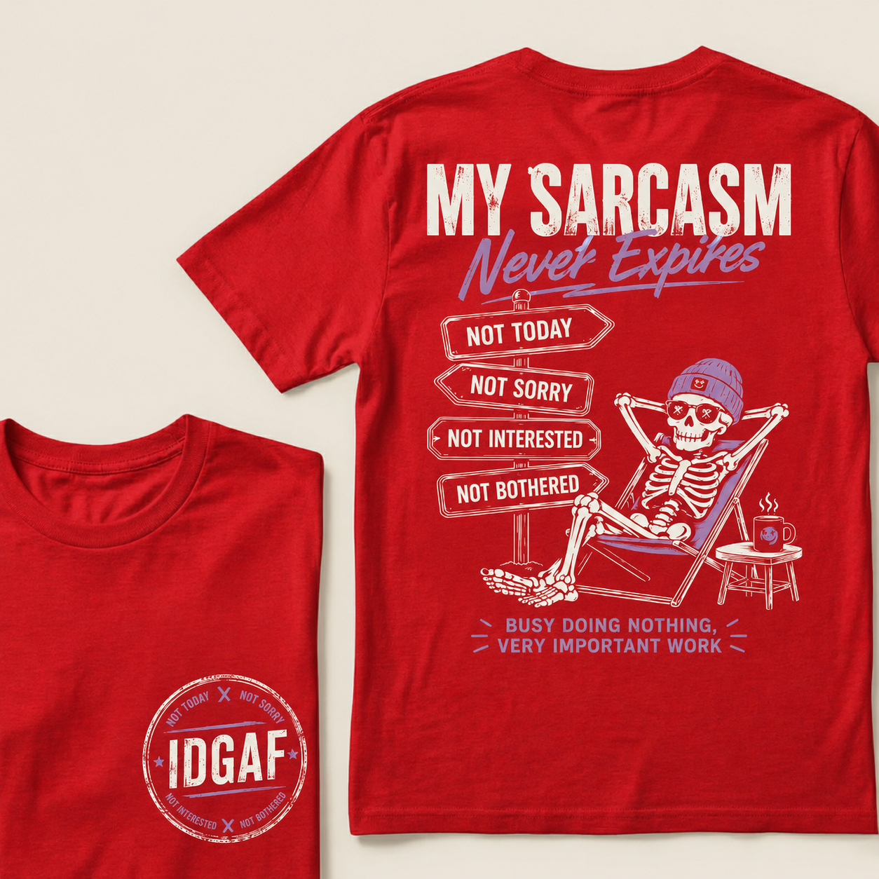 My Sarcasm Never Expires – Funny Skeleton Graphic Tee for Men