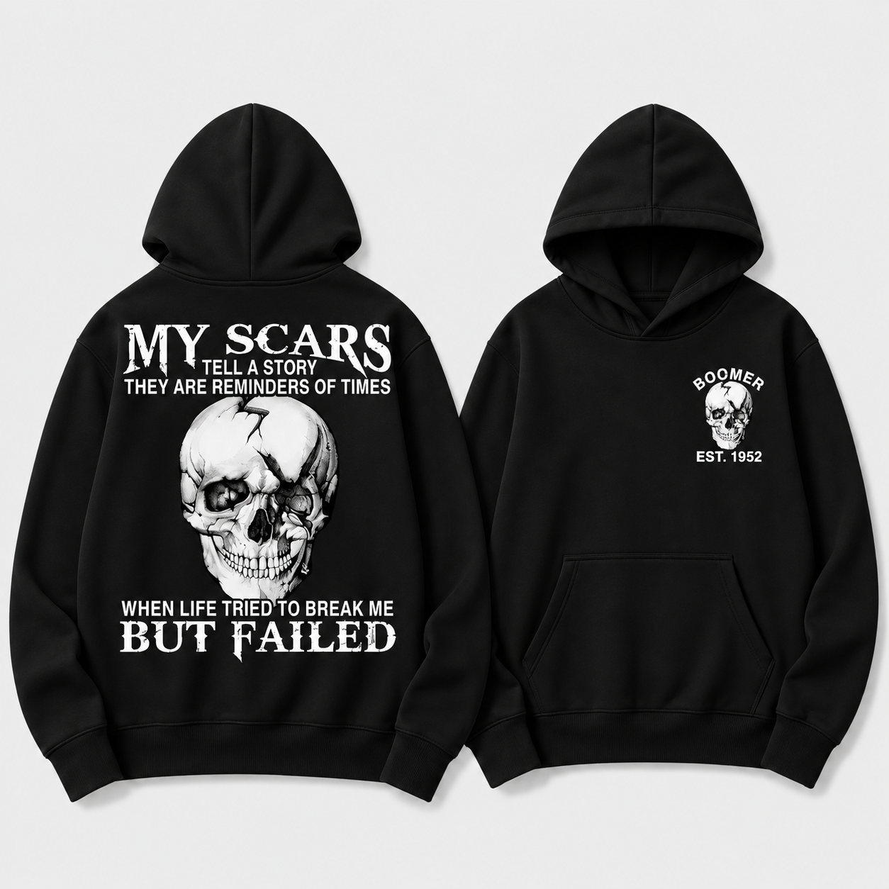 Boomer/GEN X/Y Customize Hoodie, 100% Cotton, Scars: When Life Failed to Break Me Hoodie