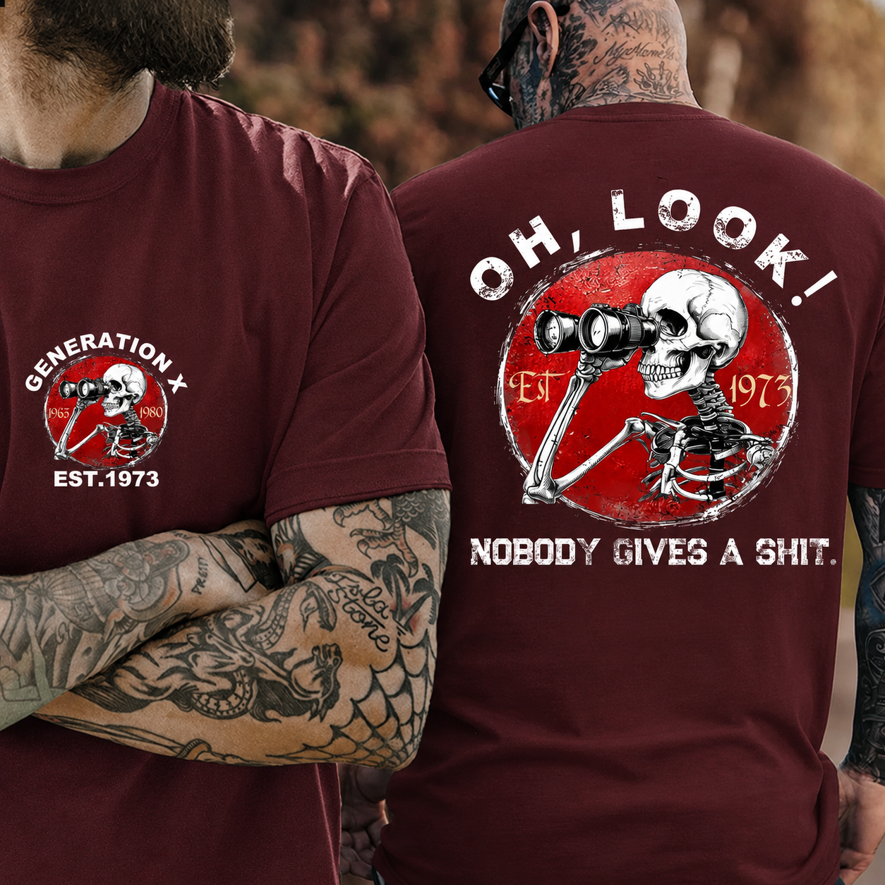Generation X/Boomer 2 Side T-shirt, Oh Look Nobody Gives A Shit Print T-Shirt
