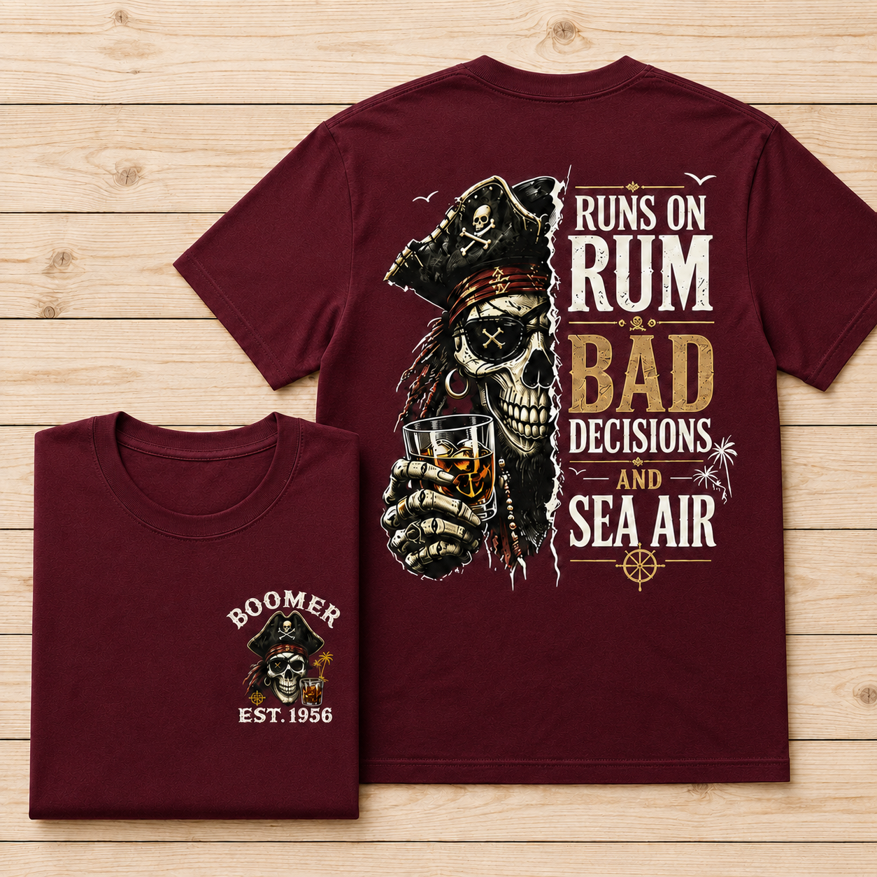 Runs On Rum Bad Decisions And Sea Air Custom Year T-shirt