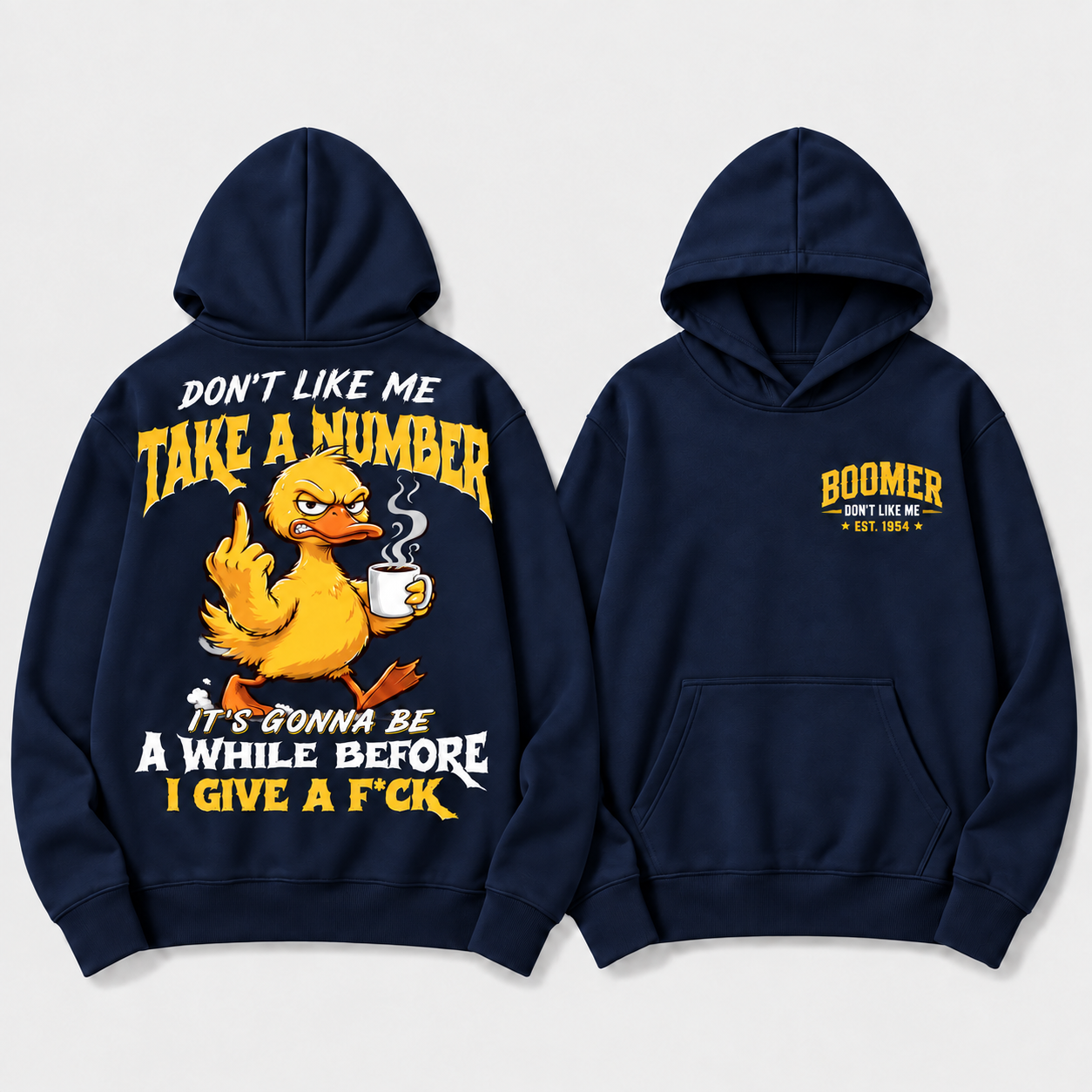 Boomer/Gen X Don't Like Me Take A Number Personalized EST. Year Funny Graphic Hoodie