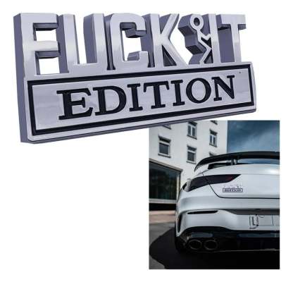🚗🔥F**K IT Edition Emblem | Car Decal Accessory