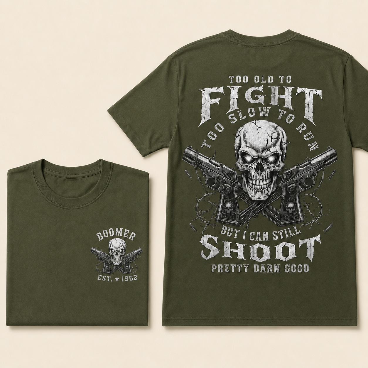 Boomer/Gen X Too Old To Fight Too Slow To Run But I Can Still Shoot Custom Year Shirt