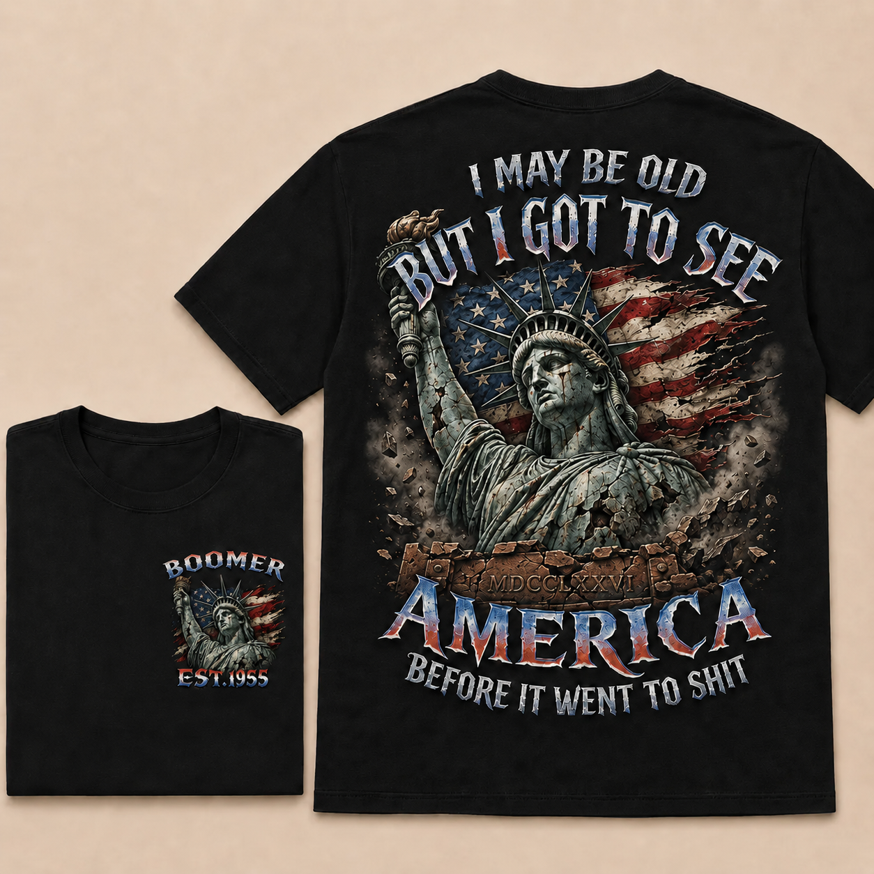 Custom Est.Year Gen X I May Be Old But I Got To See America Before It Went To Shit T‐Shirt