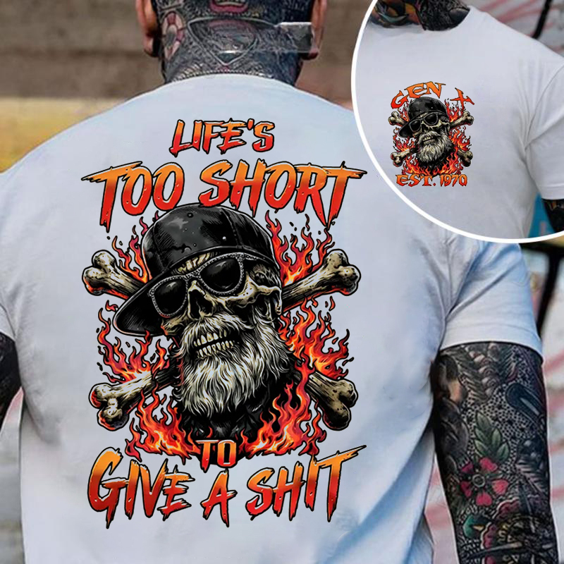 Custom Year Gen X Life's Too Short To Give A Shit Sweatshirt/T-shirt