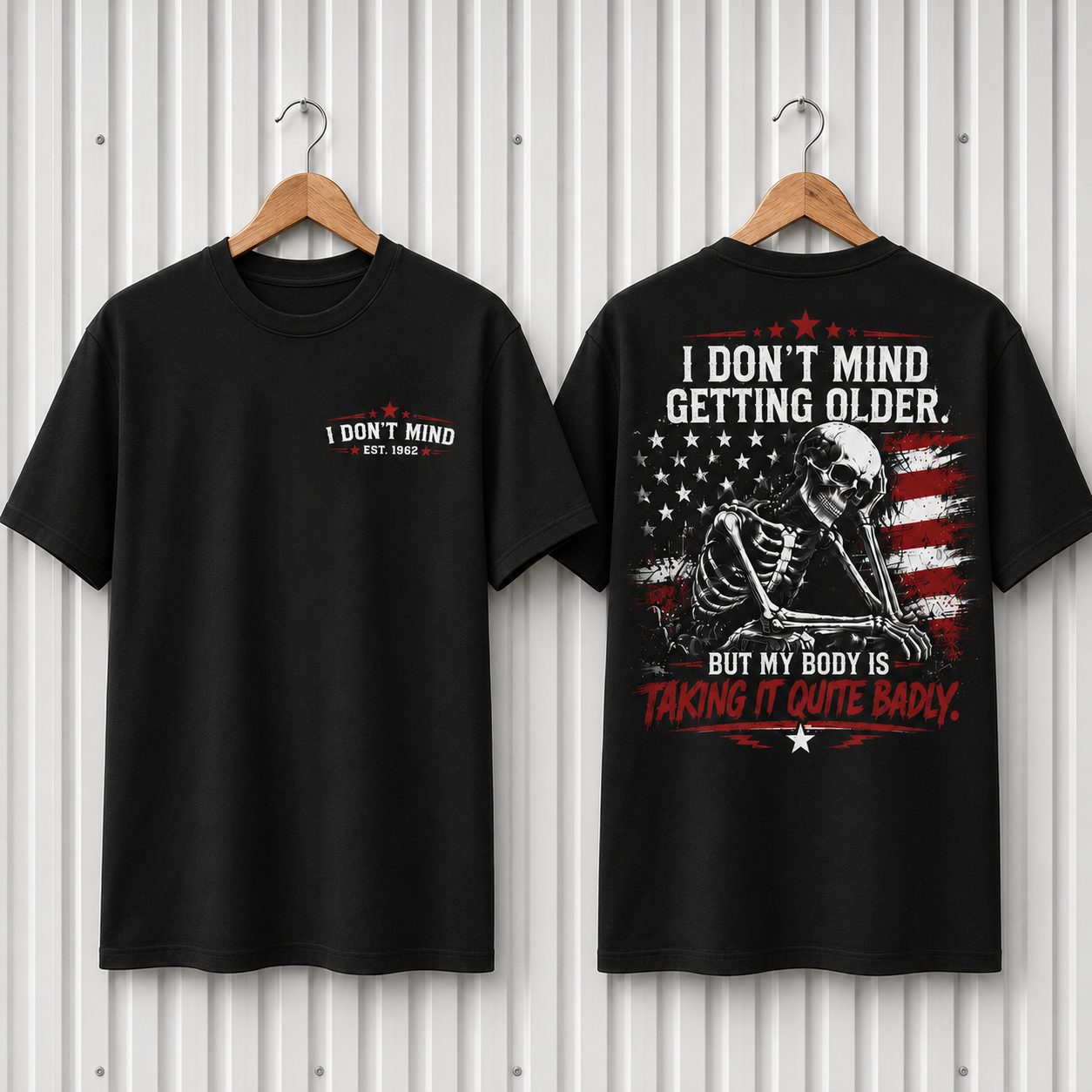 I Don't Mind Getting Older Custom Year Skull T-Shirt