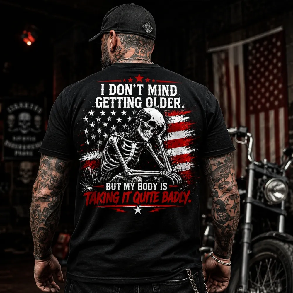 I Don't Mind Getting Older Custom Year Skull T-Shirt