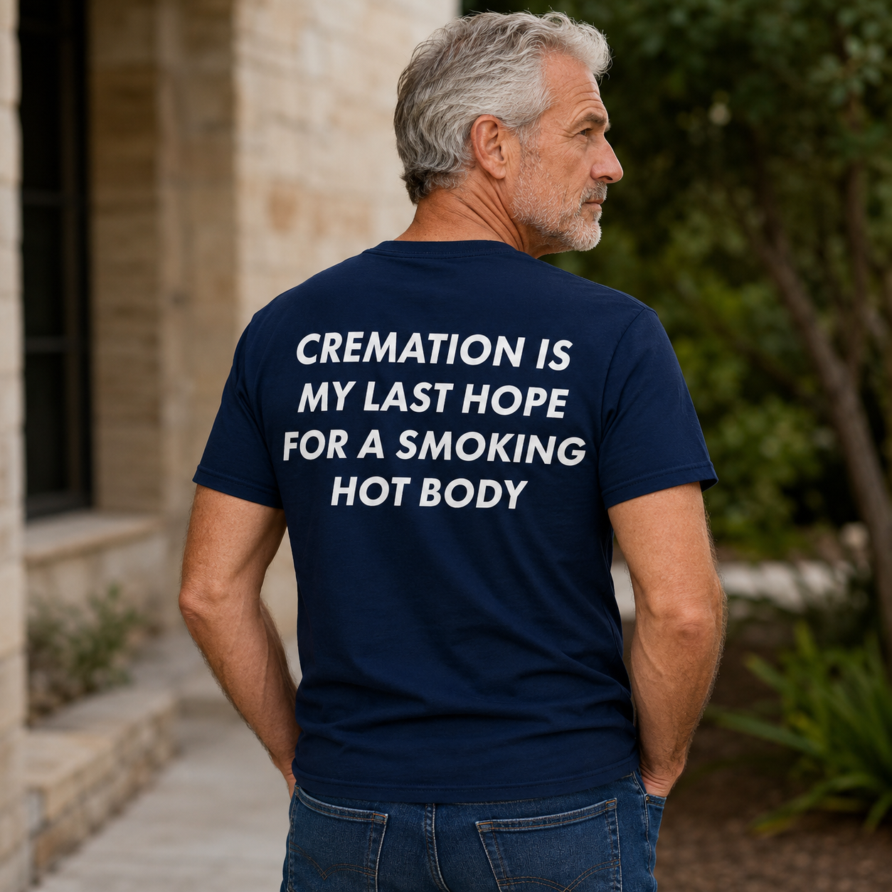 Cremation Is My Last Hope for a Smoking Hot Body Funny T-Shirt