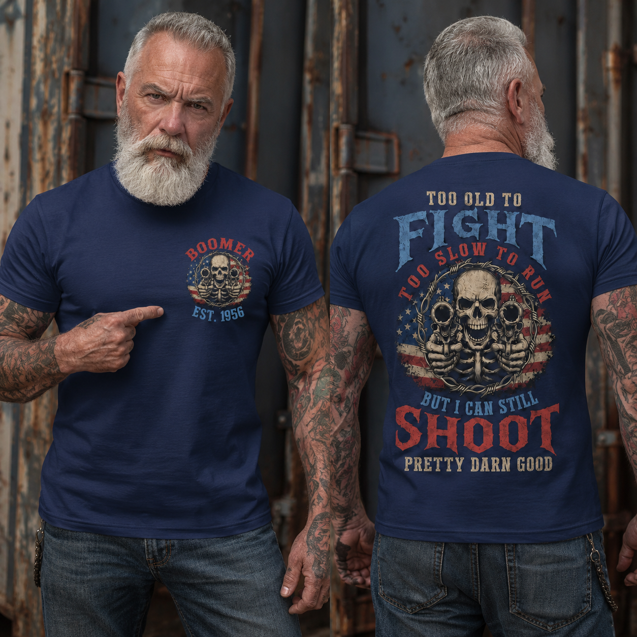 Custom Est Year Boomer/Gen X Too Old To Fight Too Slow To Run But I Can Still Shoot Vintage Skull Graphic Tee