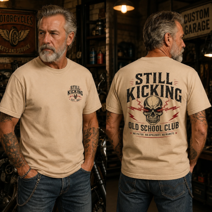 STILL KICKING Custom Year Shirt | Old School Club