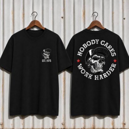 Nobody Cares Work Harder" Hardcore Graphic Apparel | Customizable Year Hoodie & Tee
