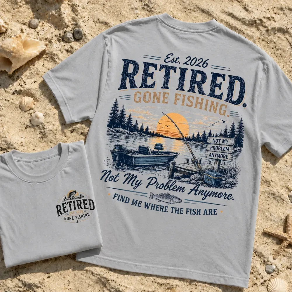 Retired Gone Fishing T-Shirt for Men Funny Retirement Gift for Dad Husband Retired 2026 Fishing Shirt