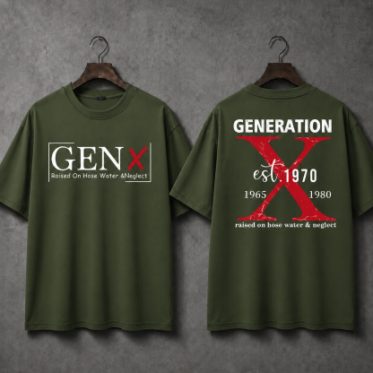 Custom Generation X raised on hose water & neglect unisex T-shirt